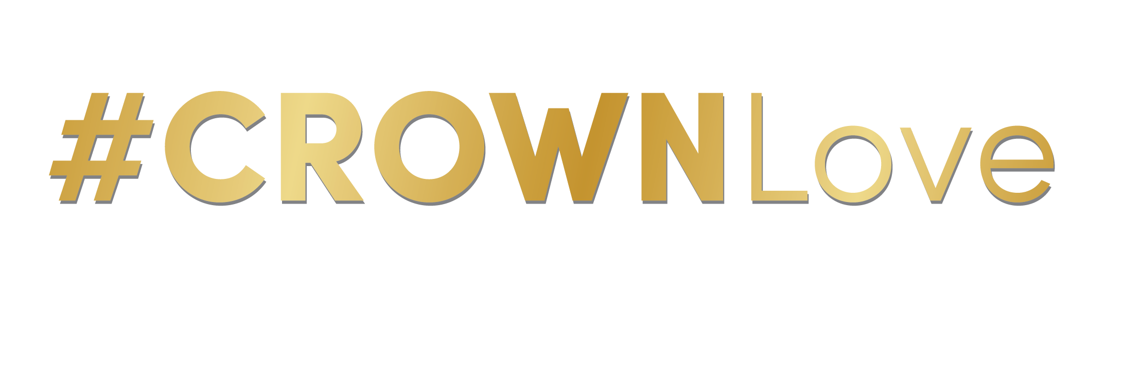 #CROWNlove